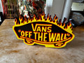 Vans “Off The Wall” Flame 3D Printed Display Sign