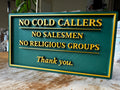 No Cold Callers Sign – No Salesmen / No Religious Groups – 3D Printed Door & Home Plaque
