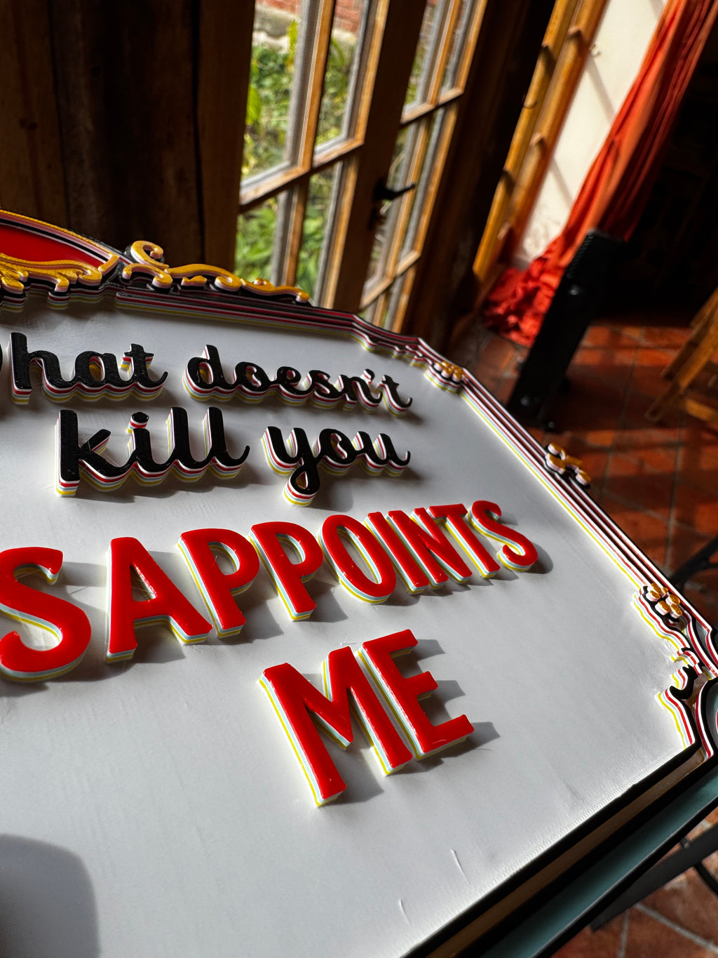 Funny Retro Kitchen Sign – “What Doesn’t Kill You Disappoints Me” – 3D Printed Wall Plaque