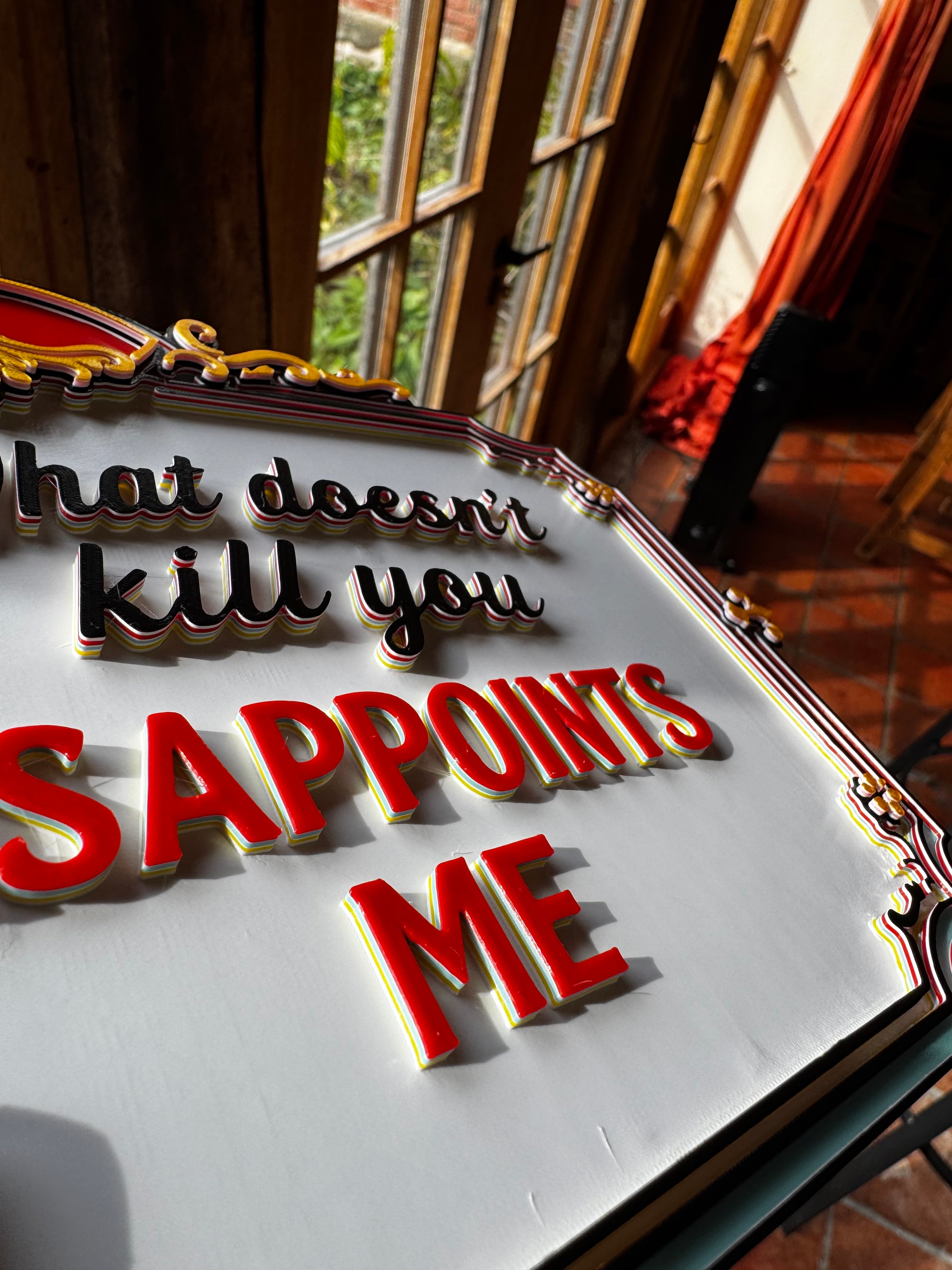 Funny Retro Kitchen Sign – “What Doesn’t Kill You Disappoints Me” – 3D Printed Wall Plaque